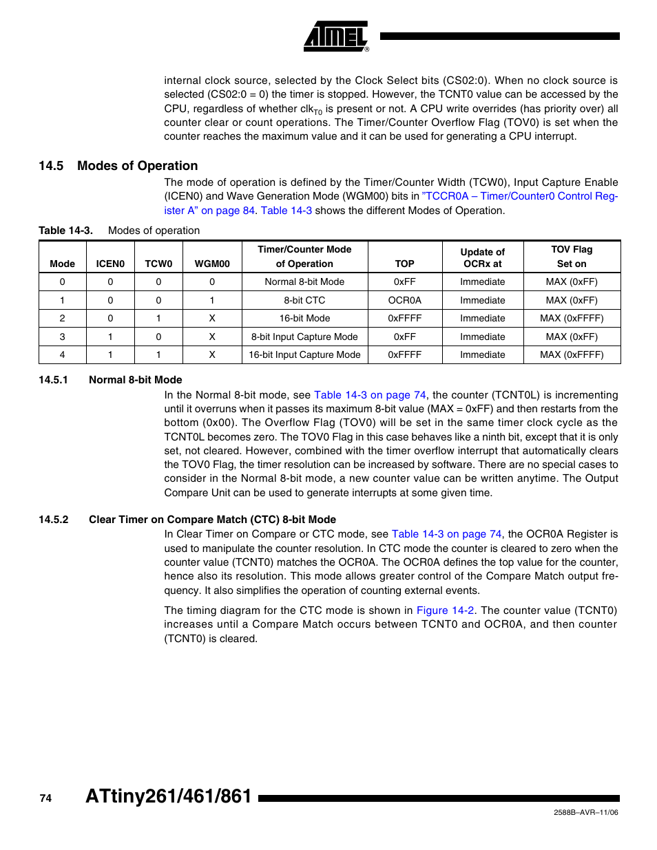 5 modes of operation, 1 normal 8-bit mode, 2 clear timer on compare match (ctc) 8-bit mode | Rainbow Electronics ATtiny861_V User Manual | Page 74 / 236