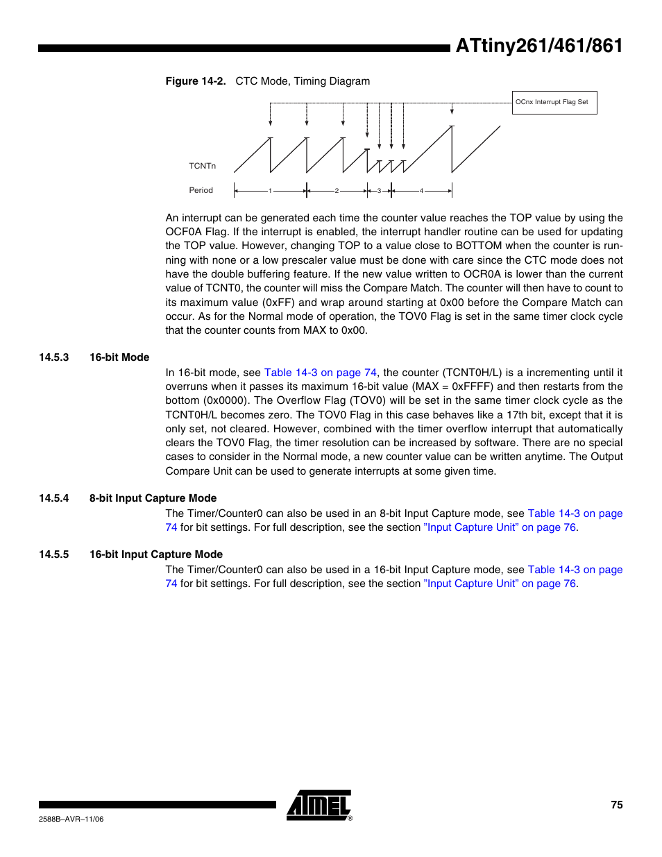 3 16-bit mode, 4 8-bit input capture mode, 5 16-bit input capture mode | Rainbow Electronics ATtiny861_V User Manual | Page 75 / 236