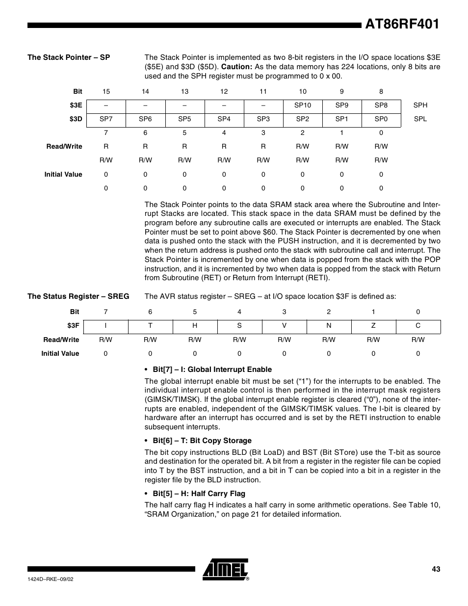 The stack pointer – sp, The status register – sreg | Rainbow Electronics AT86RF401 User Manual | Page 43 / 50