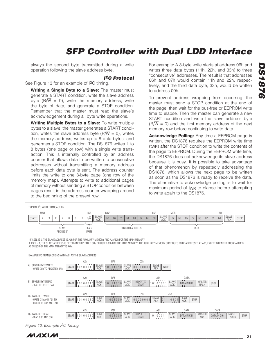 I2c protocol, C protocol, Figure 13. example i | C timing, Ds1876 sfp controller with dual ldd interface, See figure 13 for an example of i | Rainbow Electronics DS1876 User Manual | Page 21 / 69