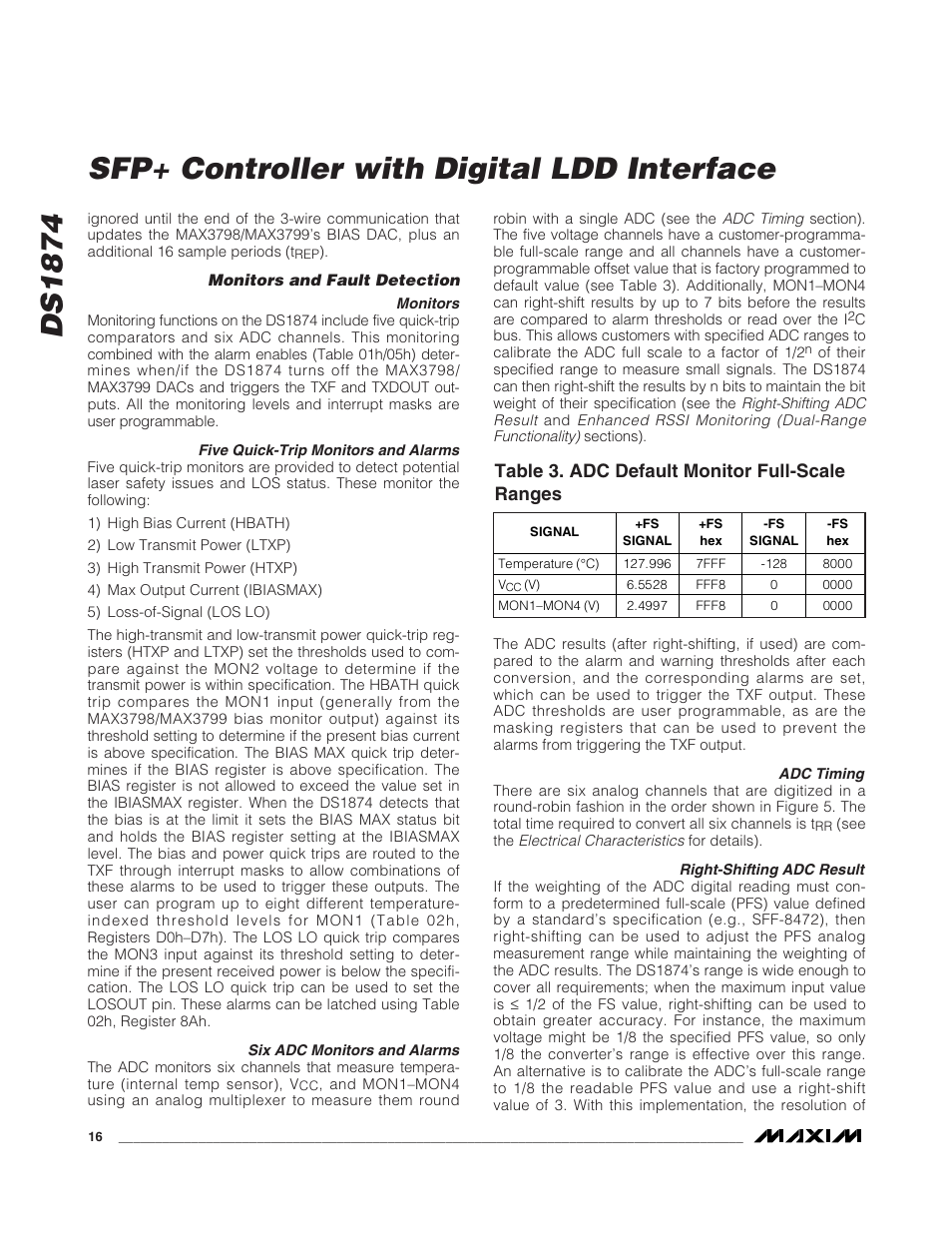 Monitors and fault detection, Monitors, Five quick-trip monitors and | Six adc monitors and alarms, Adc timing, Right-shifting adc result, Five quick-trip monitors and alarms, Table 3. adc default monitor full-scale ranges, Ds1874 sfp+ controller with digital ldd interface | Rainbow Electronics DS1874 User Manual | Page 16 / 88