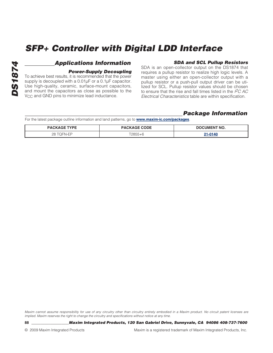 Applications information, Power-supply decoupling, Sda and scl pullup resistors | Package information, Ds1874 sfp+ controller with digital ldd interface | Rainbow Electronics DS1874 User Manual | Page 88 / 88