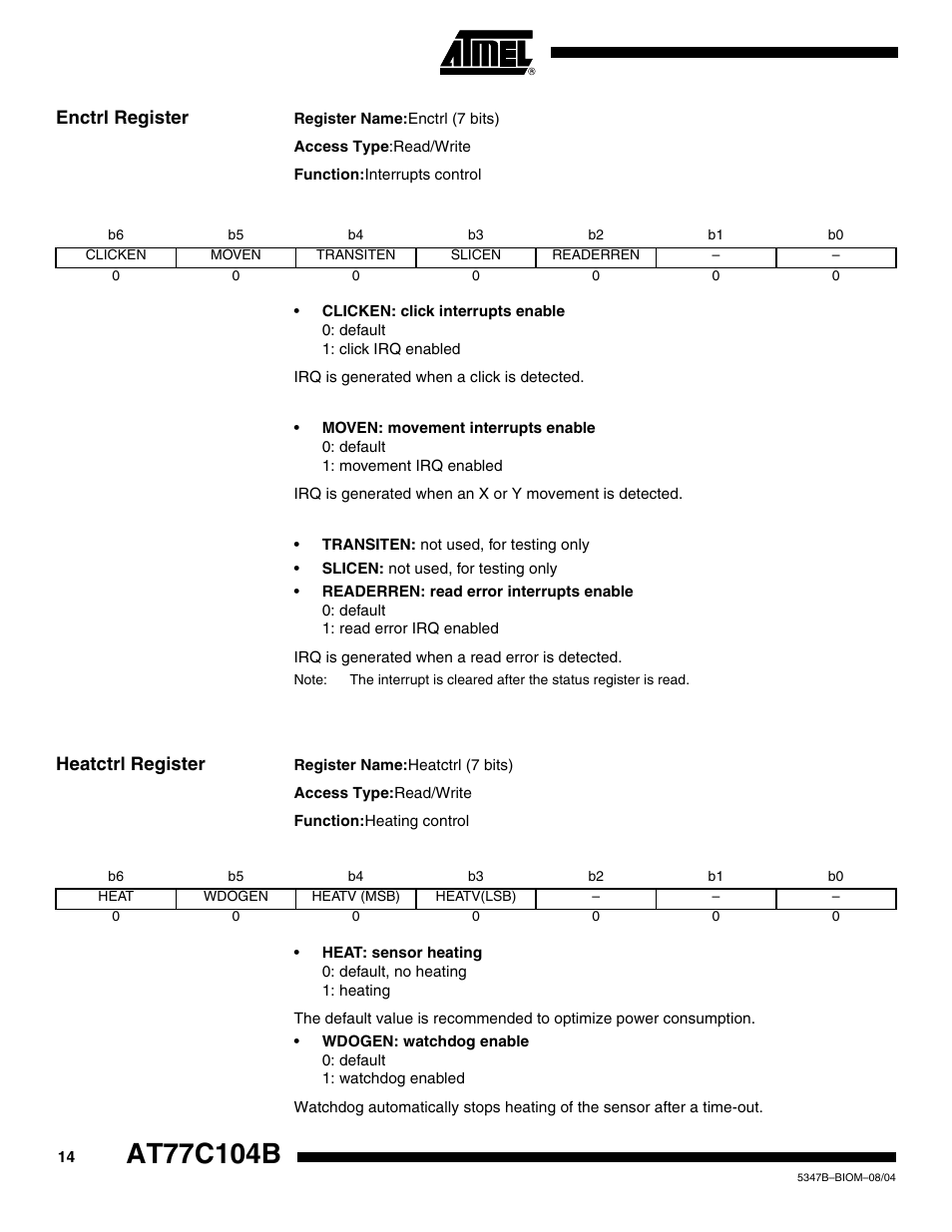 Enctrl register, Heatctrl register | Rainbow Electronics AT77C104B User Manual | Page 14 / 36