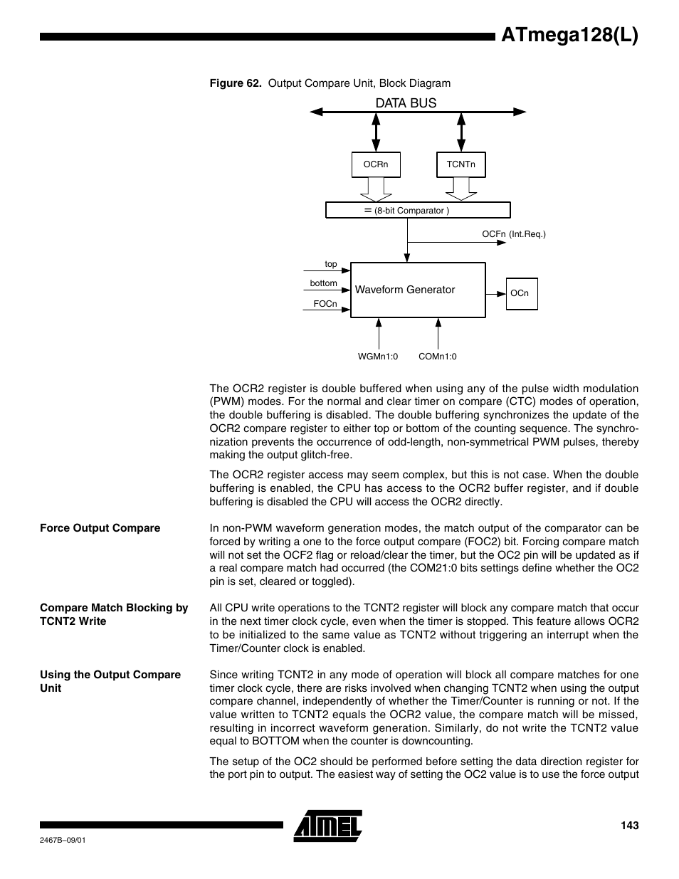 Force output compare, Compare match blocking by tcnt2 write, Using the output compare unit | Figure 62 shows a, Atmega128(l), Data bus | Rainbow Electronics ATmega128L User Manual | Page 143 / 331