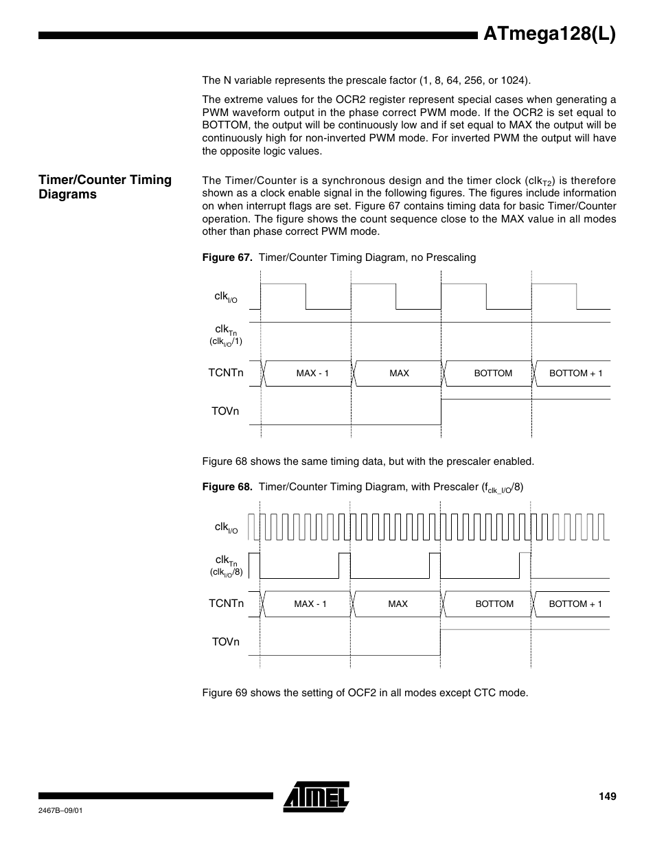 Timer/counter timing diagrams, Figure 67, figure 68, Atmega128(l) | Rainbow Electronics ATmega128L User Manual | Page 149 / 331