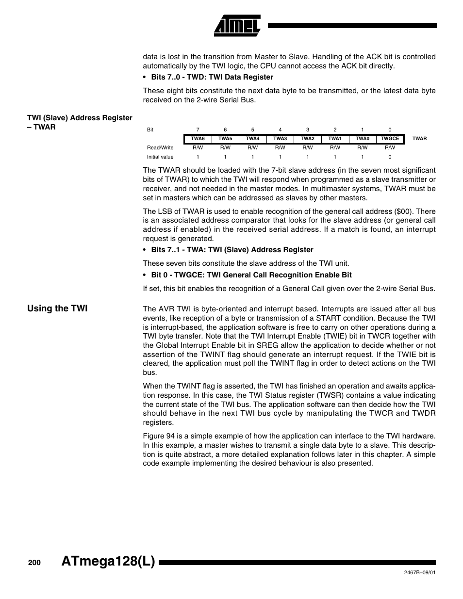 Twi (slave) address register – twar, Using the twi, Atmega128(l) | Rainbow Electronics ATmega128L User Manual | Page 200 / 331