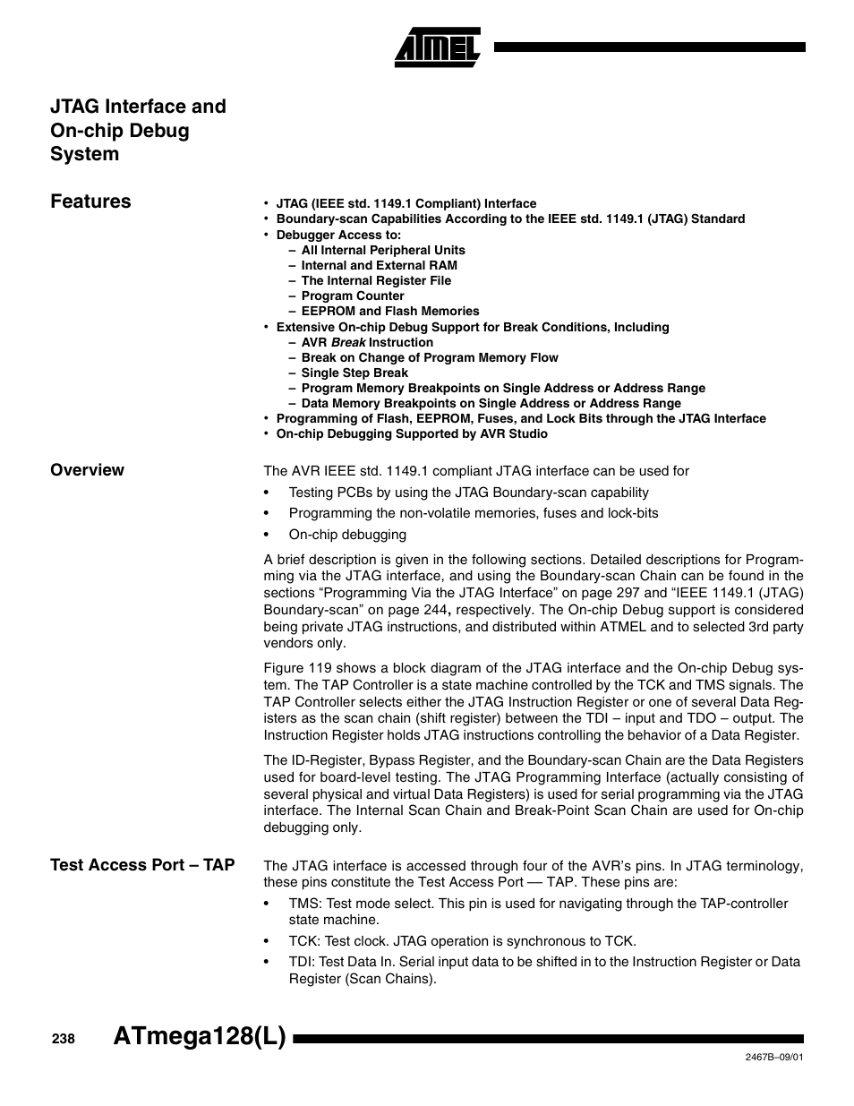 Jtag interface and on-chip debug system, Features, Overview | Test access port – tap, Atmega128(l), Jtag interface and on-chip debug system features | Rainbow Electronics ATmega128L User Manual | Page 238 / 331