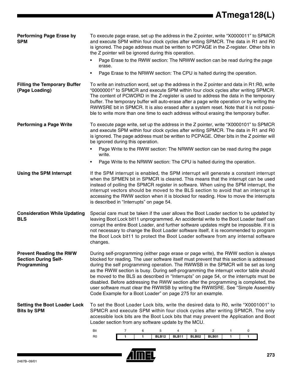 Using the spm interrupt, Consideration while updating bls, Setting the boot loader lock bits by spm | Atmega128(l) | Rainbow Electronics ATmega128L User Manual | Page 273 / 331