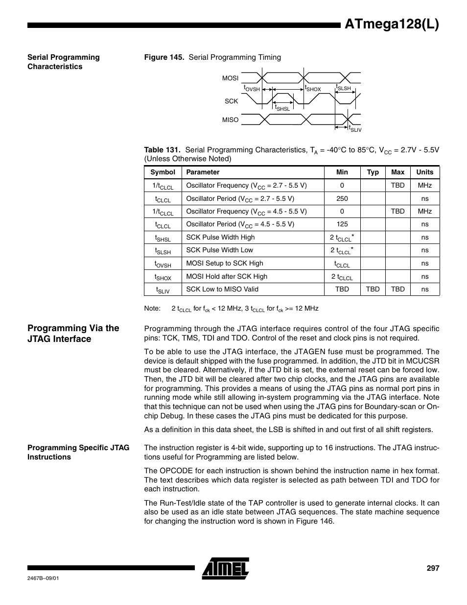 Serial programming characteristics, Programming via the jtag interface, Programming specific jtag instructions | Figure 145 an, Table 145, Atmega128(l) | Rainbow Electronics ATmega128L User Manual | Page 297 / 331