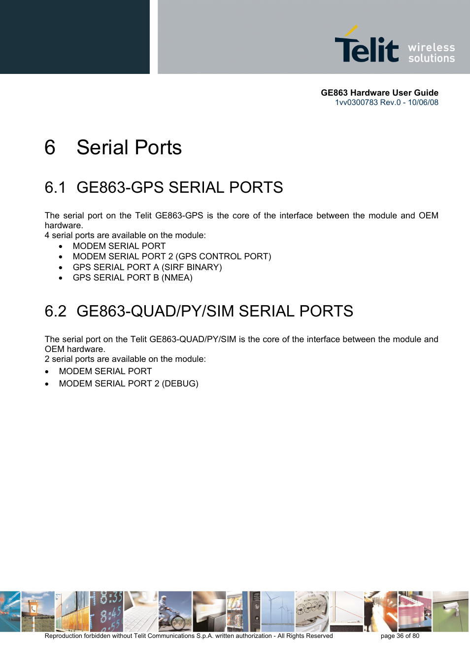 6 serial ports, 1 ge863-gps serial ports, 2 ge863-quad/py/sim serial ports | Rainbow Electronics GE863-PY User Manual | Page 36 / 80