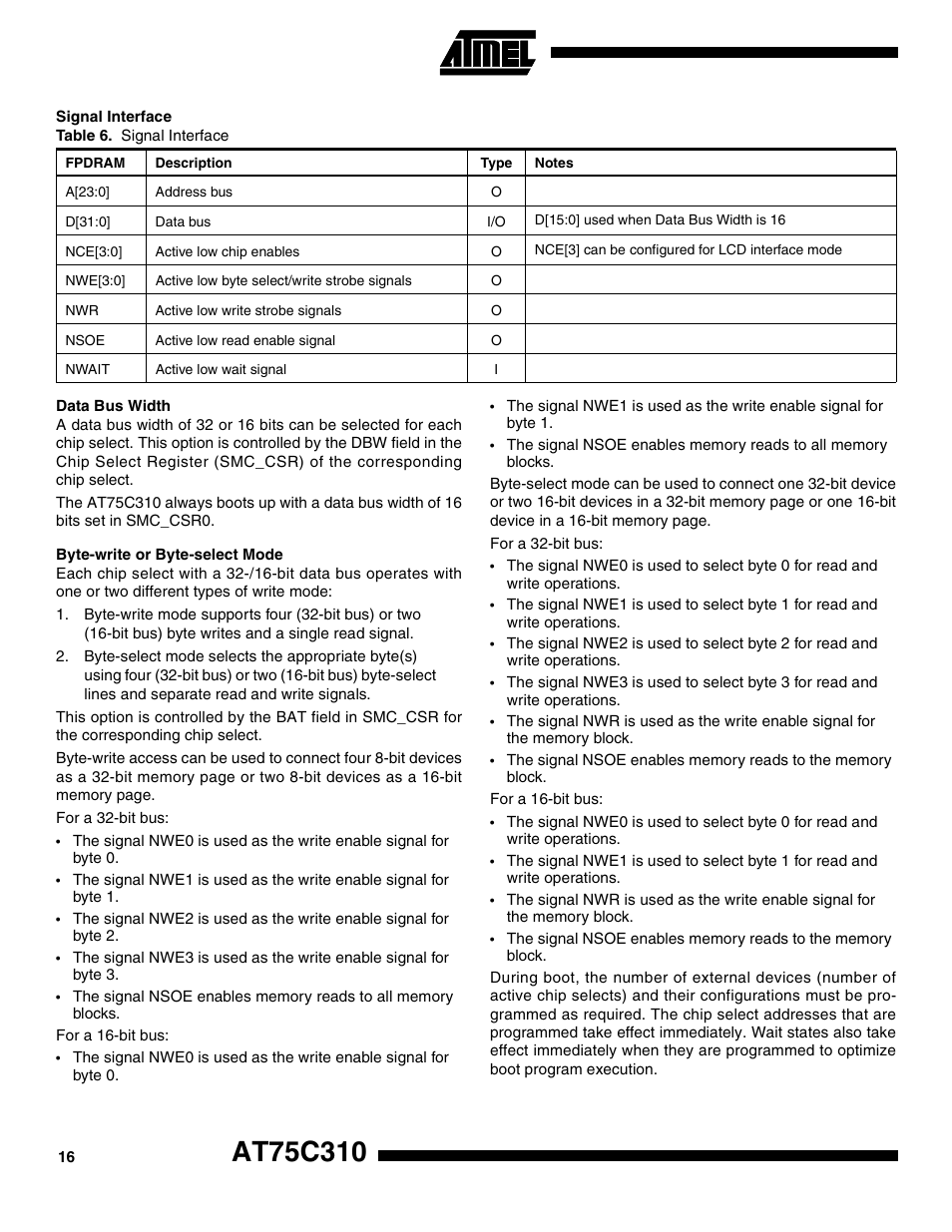 Signal interface, Data bus width, Byte-write or byte-select mode | Rainbow Electronics AT75C310 User Manual | Page 16 / 132