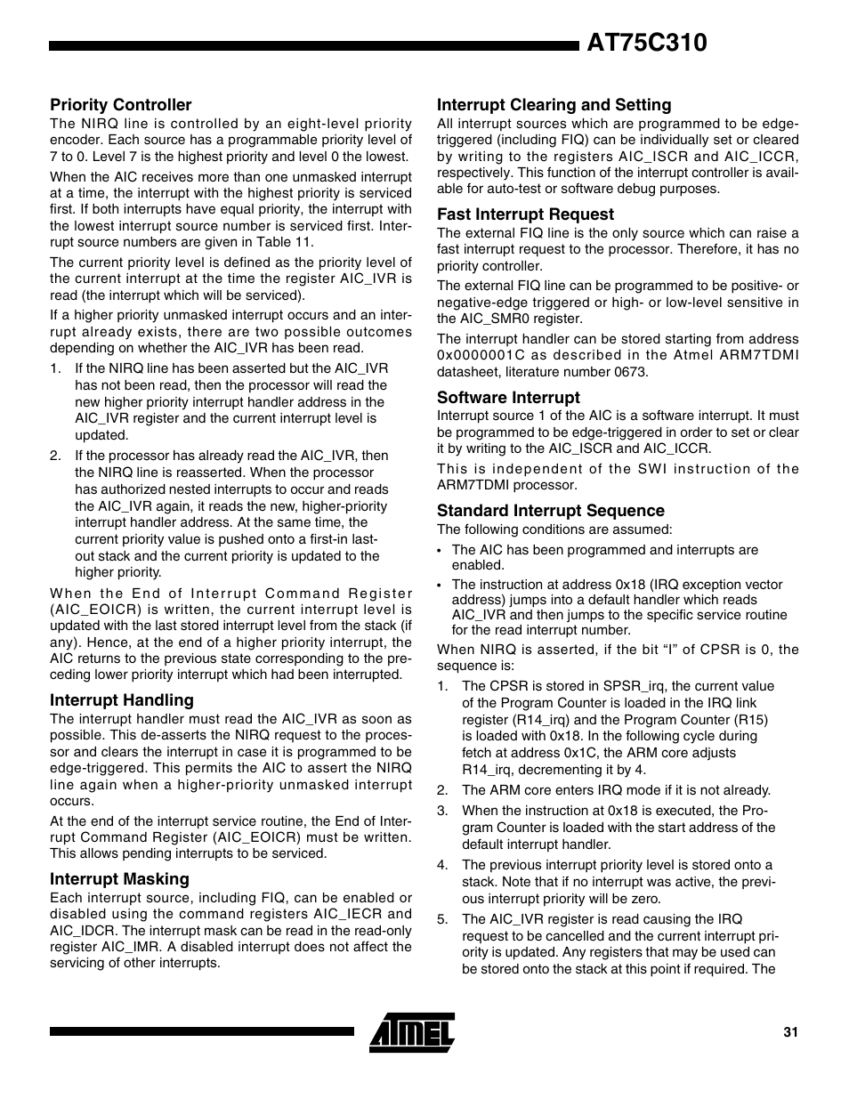 Priority controller, Interrupt handling, Interrupt masking | Interrupt clearing and setting, Fast interrupt request, Software interrupt, Standard interrupt sequence | Rainbow Electronics AT75C310 User Manual | Page 31 / 132