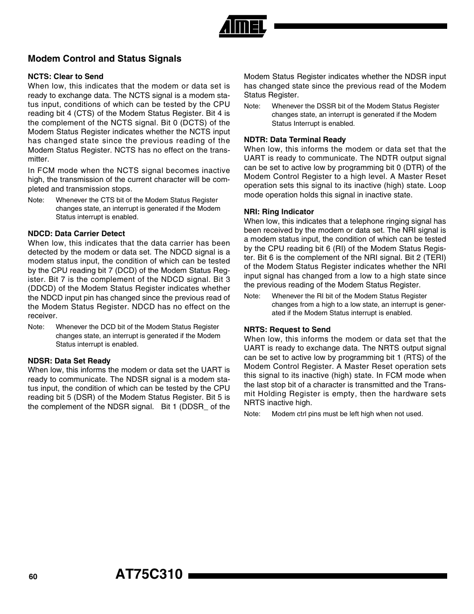 Modem control and status signals, Ncts: clear to send, Ndcd: data carrier detect | Ndsr: data set ready, Ndtr: data terminal ready, Nri: ring indicator, Nrts: request to send | Rainbow Electronics AT75C310 User Manual | Page 60 / 132
