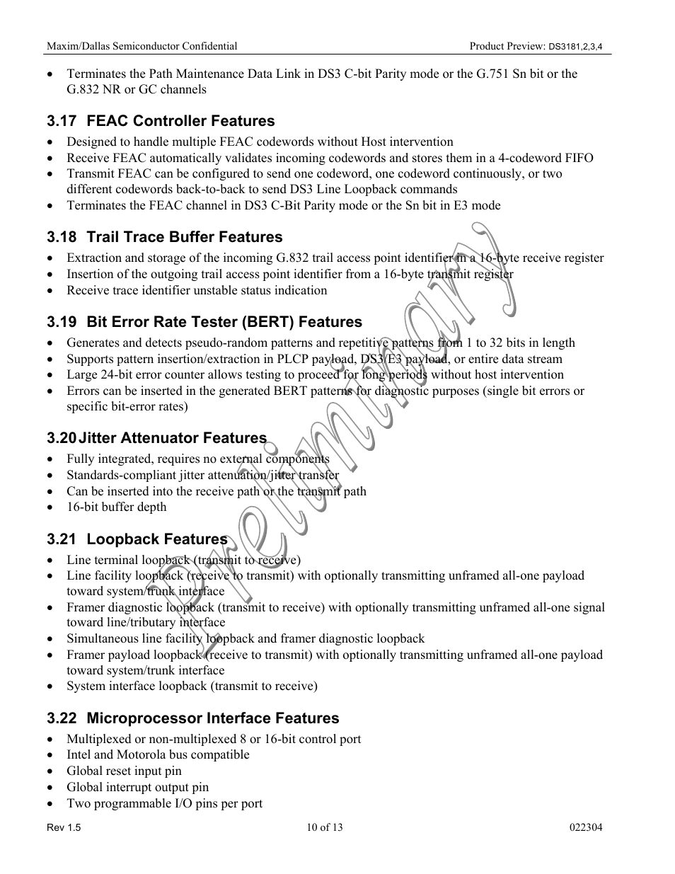 Feac controller features, Trail trace buffer features, Bit error rate tester (bert) features | Jitter attenuator features, Fully integrated, requires no external components, Bit buffer depth, Loopback features, Line terminal loopback (transmit to receive), System interface loopback (transmit to receive), Microprocessor interface features | Rainbow Electronics DS3184 User Manual | Page 10 / 13