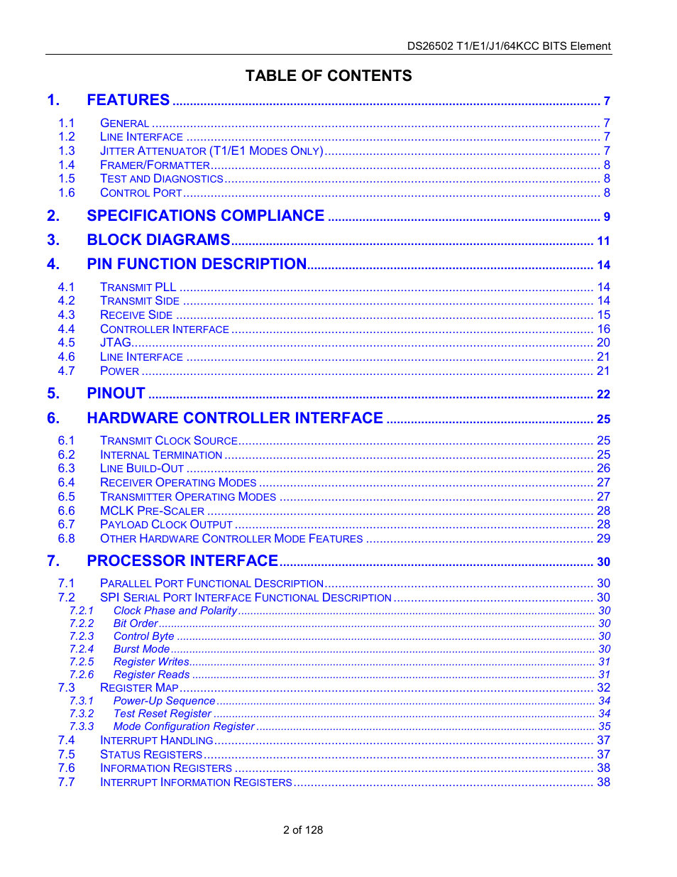 Table of contents 1, Features, Specifications compliance | Block diagrams, Pin function description, Pinout, Hardware controller interface, Processor interface | Rainbow Electronics DS26504 User Manual | Page 2 / 128