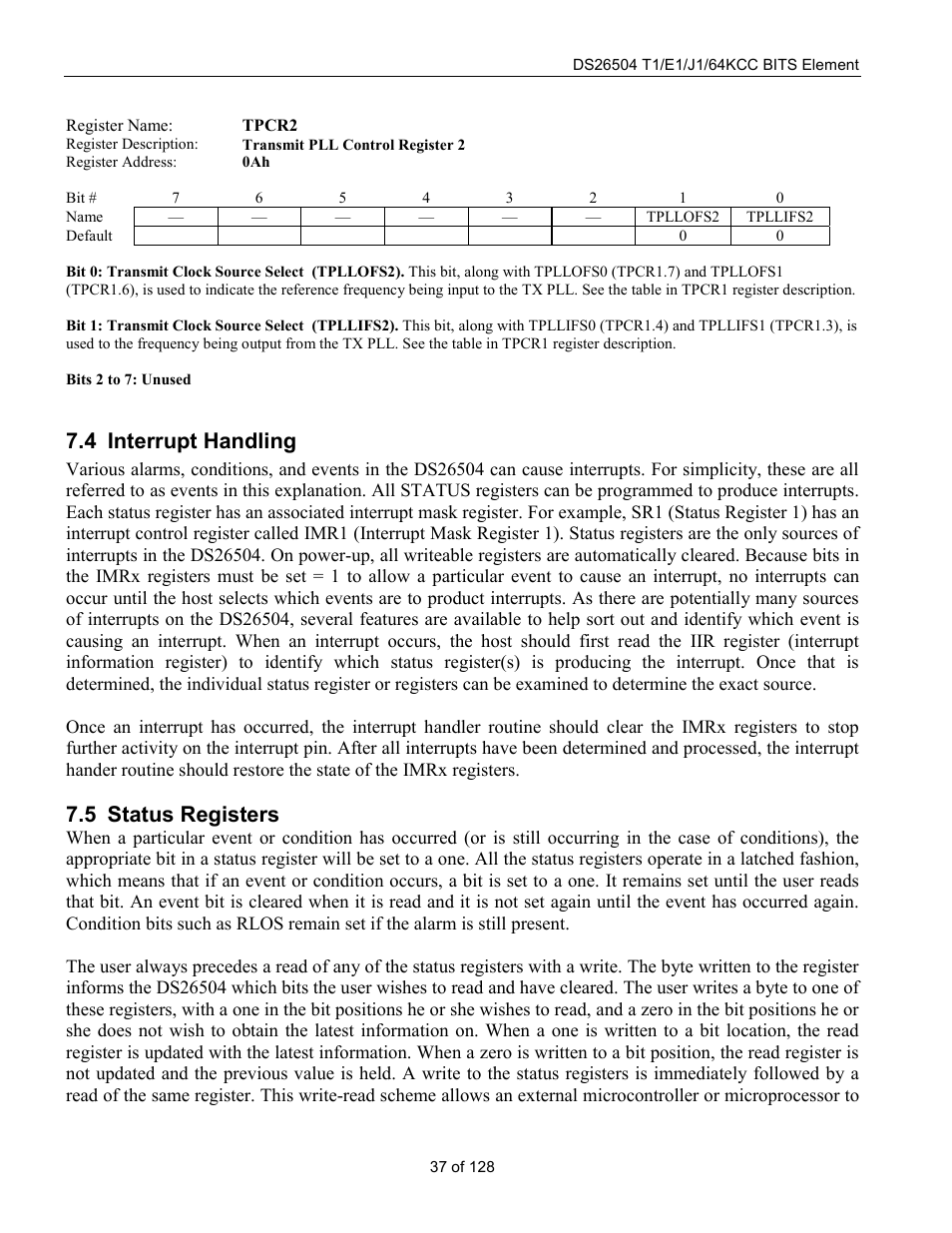 Interrupt handling, Status registers, Nterrupt | Andling, Tatus, Egisters, 4 interrupt handling, 5 status registers | Rainbow Electronics DS26504 User Manual | Page 37 / 128