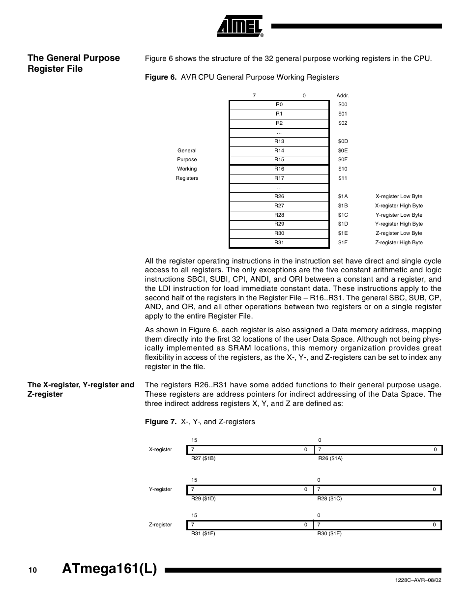 The general purpose register file, The x-register, yregister and zregister, Atmega161(l) | Rainbow Electronics ATmega161L User Manual | Page 10 / 159