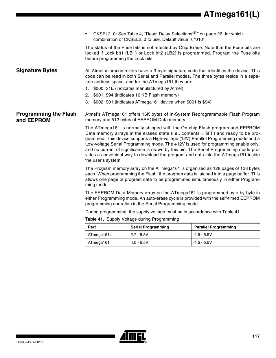 Signature bytes, Programming the flash and eeprom, Atmega161(l) | Rainbow Electronics ATmega161L User Manual | Page 117 / 159