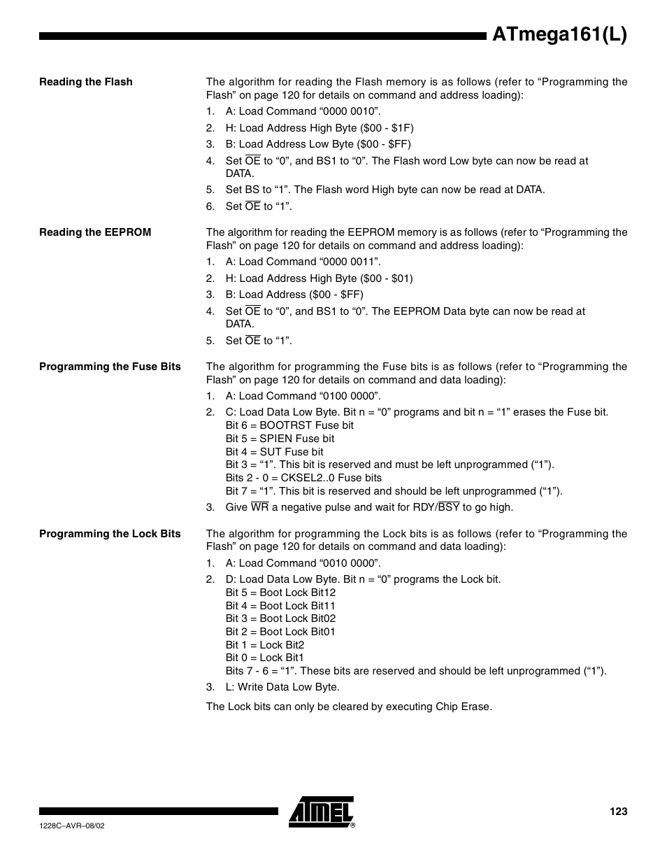 Reading the flash, Reading the eeprom, Programming the fuse bits | Programming the lock bits, Atmega161(l) | Rainbow Electronics ATmega161L User Manual | Page 123 / 159