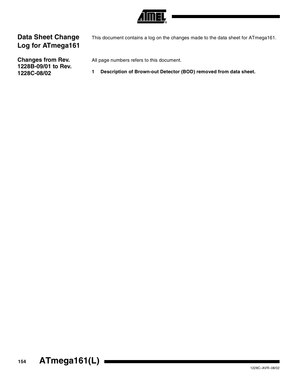 Data sheet change log for atmega161, Changes from rev. 1228b-09/01 to rev. 1228c-08/02, Atmega161(l) | Rainbow Electronics ATmega161L User Manual | Page 154 / 159