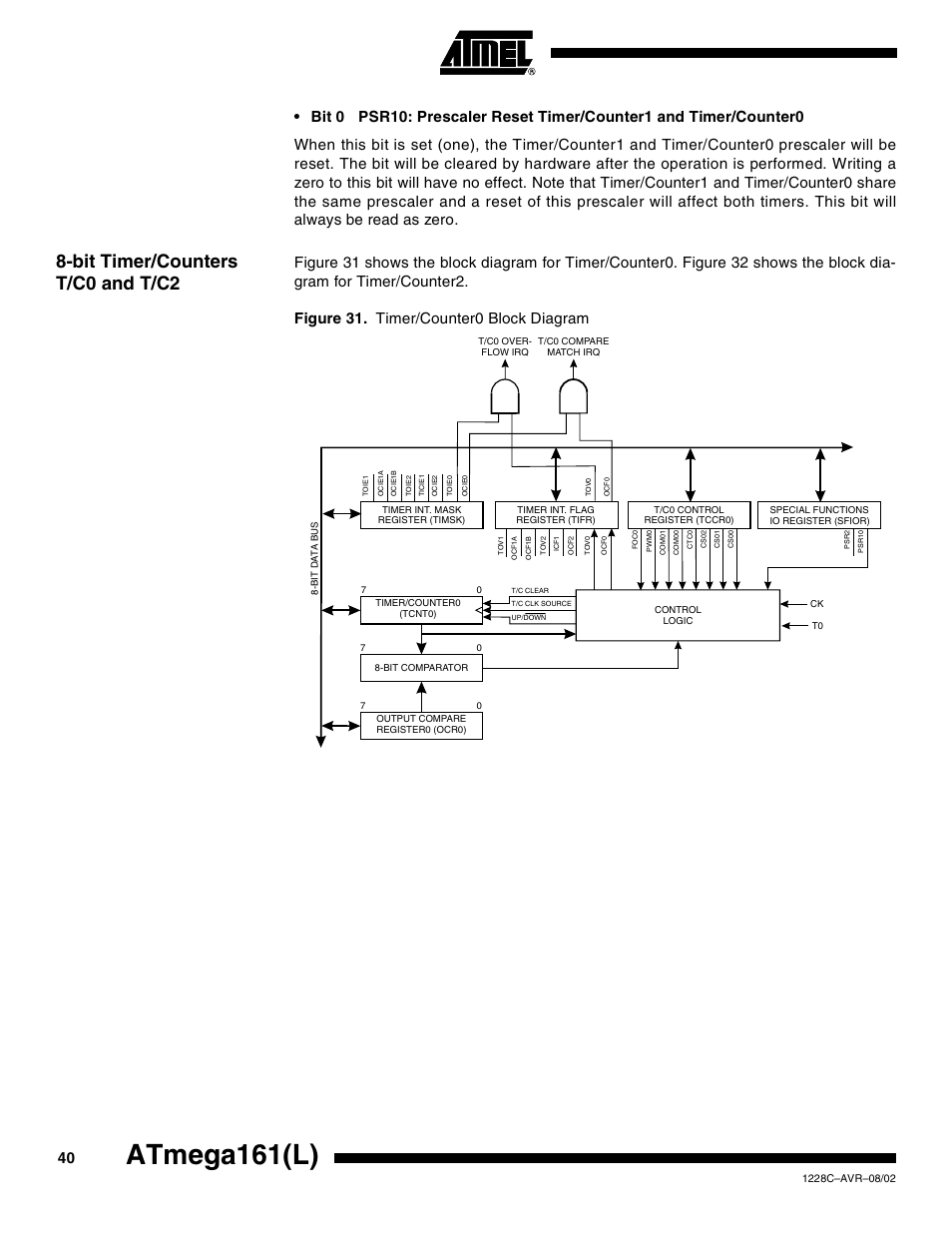 Bit timer/counters t/c0 and t/c2, Atmega161(l), Bit 0 | Rainbow Electronics ATmega161L User Manual | Page 40 / 159