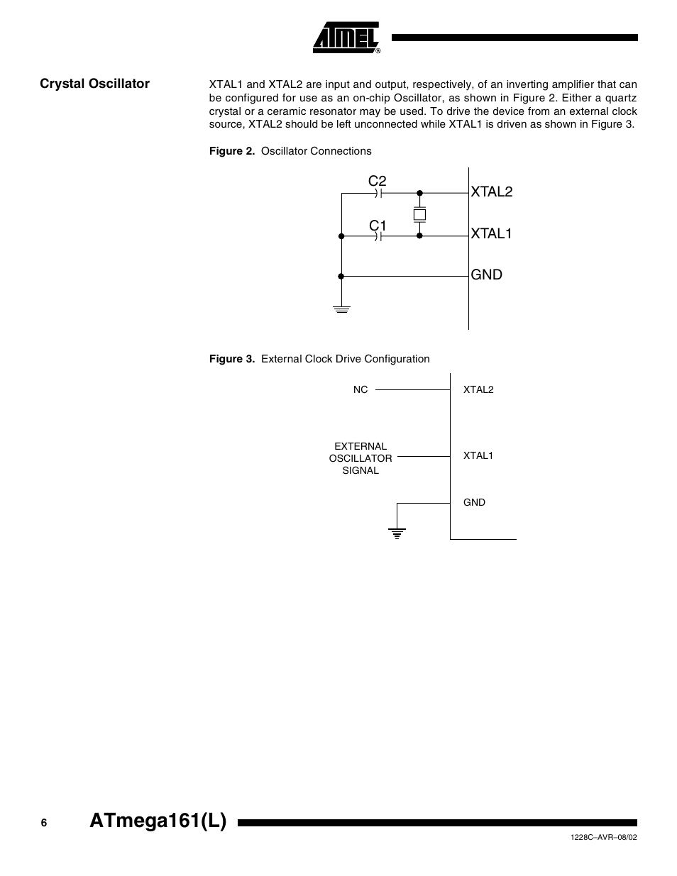 Crystal oscillator, Atmega161(l), Xtal2 xtal1 gnd c2 c1 | Rainbow Electronics ATmega161L User Manual | Page 6 / 159