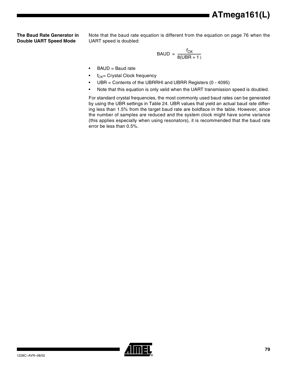 The baud rate generator in double uart speed mode, Atmega161(l) | Rainbow Electronics ATmega161L User Manual | Page 79 / 159