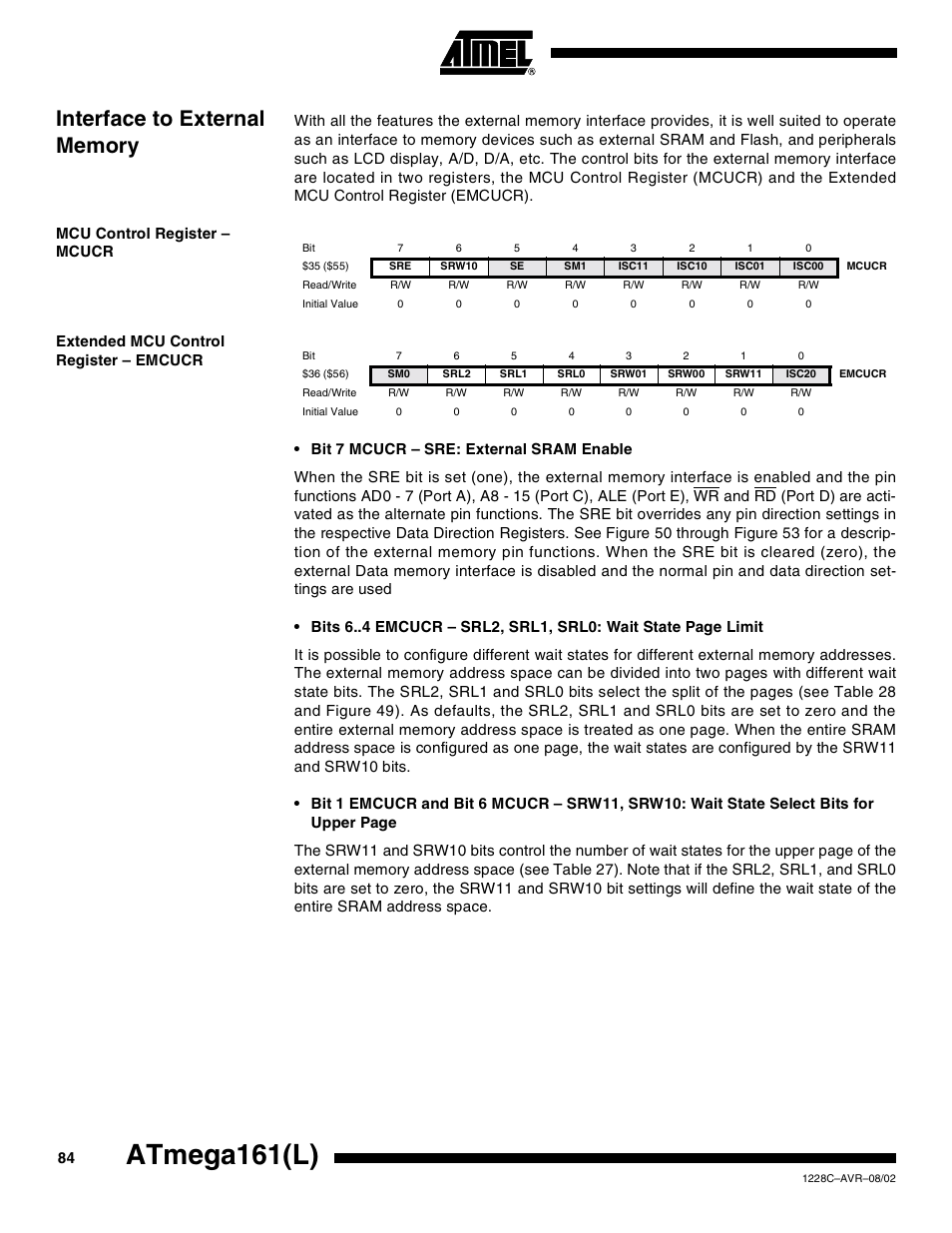 Interface to external memory, Mcu control register – mcucr, Extended mcu control register – emcucr | Atmega161(l) | Rainbow Electronics ATmega161L User Manual | Page 84 / 159