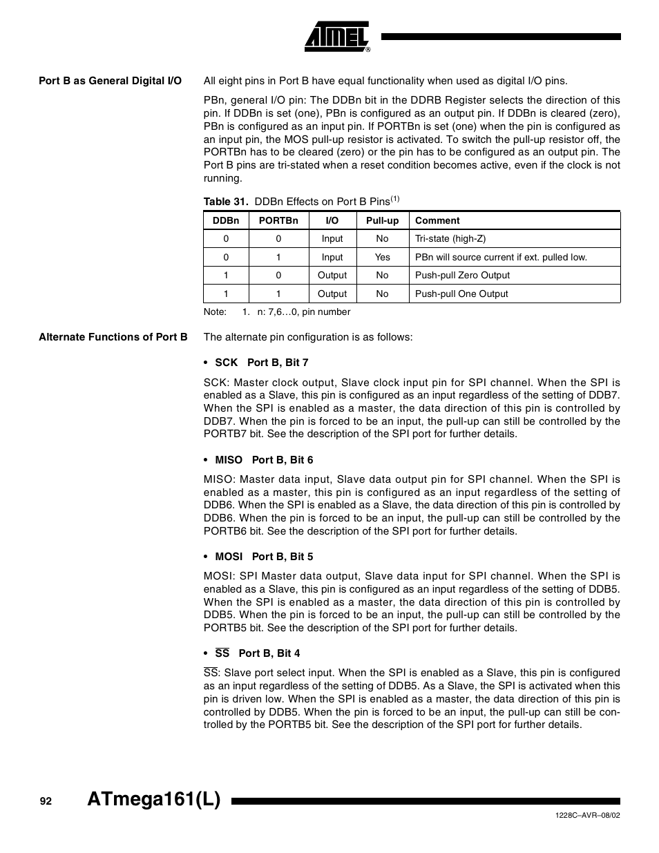 Port b as general digital i/o, Alternate functions of portb, Atmega161(l) | Rainbow Electronics ATmega161L User Manual | Page 92 / 159