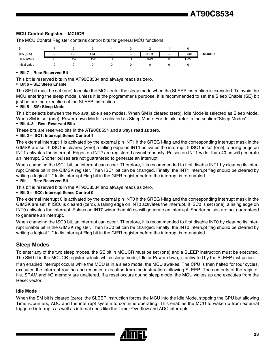 Mcu control register – mcucr, Sleep modes, Idle mode | Rainbow Electronics AT90C8534 User Manual | Page 23 / 54