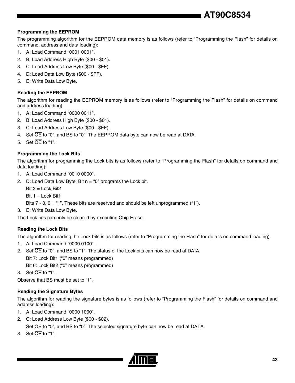 Programming the eeprom, Reading the eeprom, Programming the lock bits | Reading the lock bits, Reading the signature bytes | Rainbow Electronics AT90C8534 User Manual | Page 43 / 54