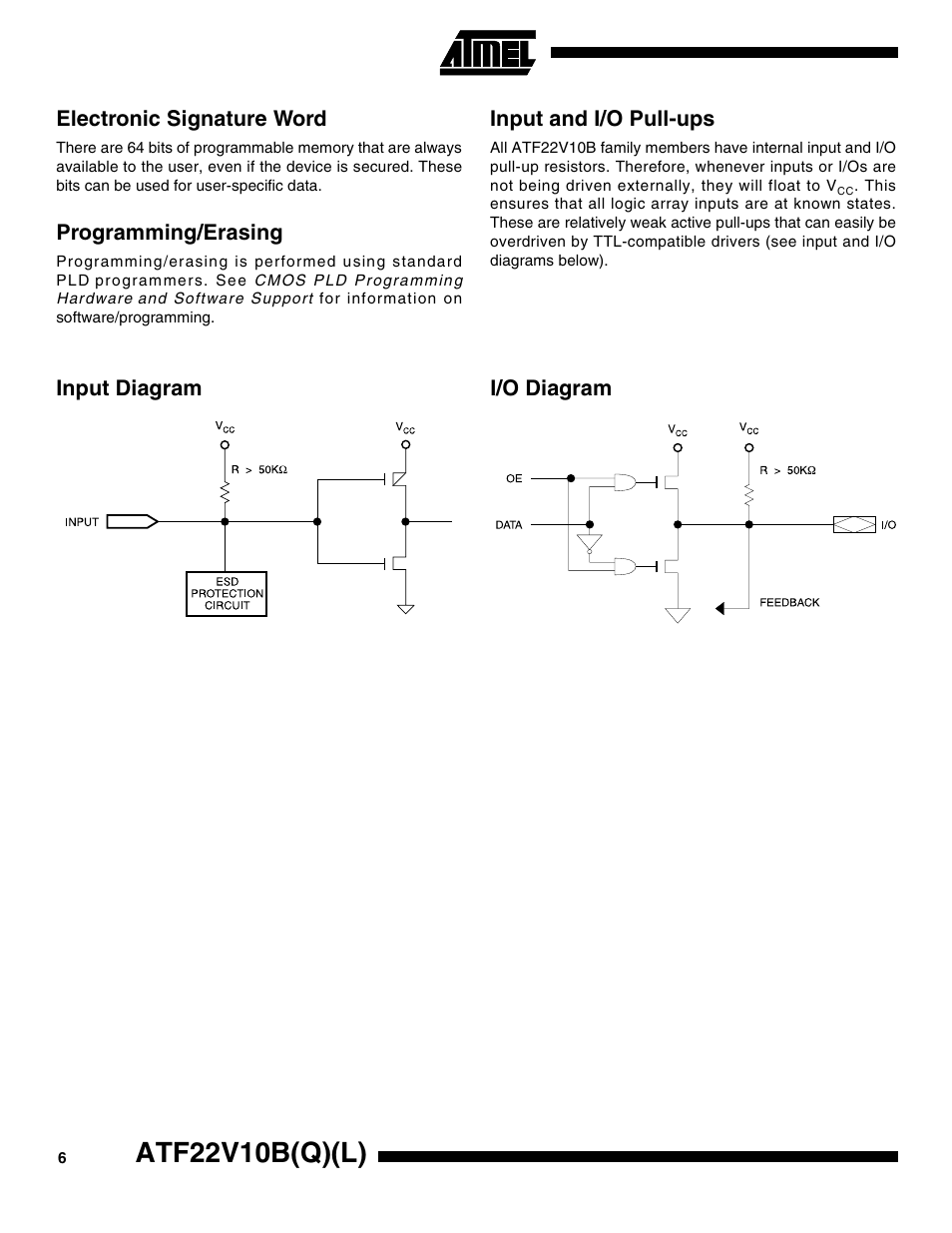Electronic signature word, Programming/erasing, Input and i/o pull-ups | Input diagram, I/o diagram, Atf22v10b(q)(l) | Rainbow Electronics ATV22V10BQL User Manual | Page 6 / 16