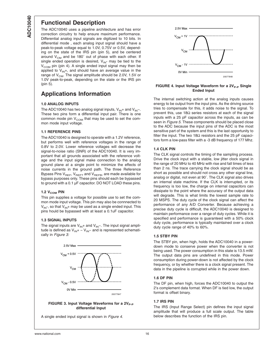 Functional description, Applications information, 0 analog inputs | 1 reference pins, 2 vcom pin, 3 signal inputs, 4 clk pin, 5 stby pin, 6 df pin, 7 irs pin | Rainbow Electronics ADC10040 User Manual | Page 16 / 19