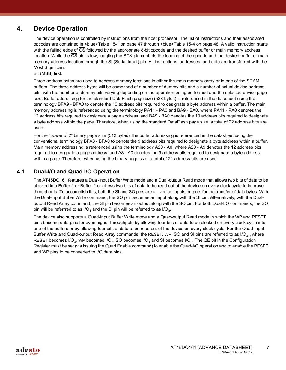 Device operation, 1 dual-i/o and quad i/o operation | Rainbow Electronics AT45DQ161 User Manual | Page 7 / 81