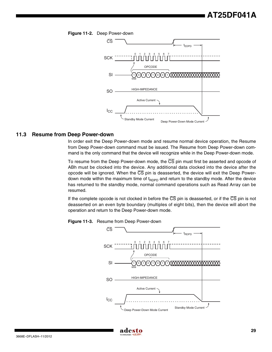 3 resume from deep power-down, Figure 11-2. deep power-down | Rainbow Electronics AT25DF041A User Manual | Page 29 / 41
