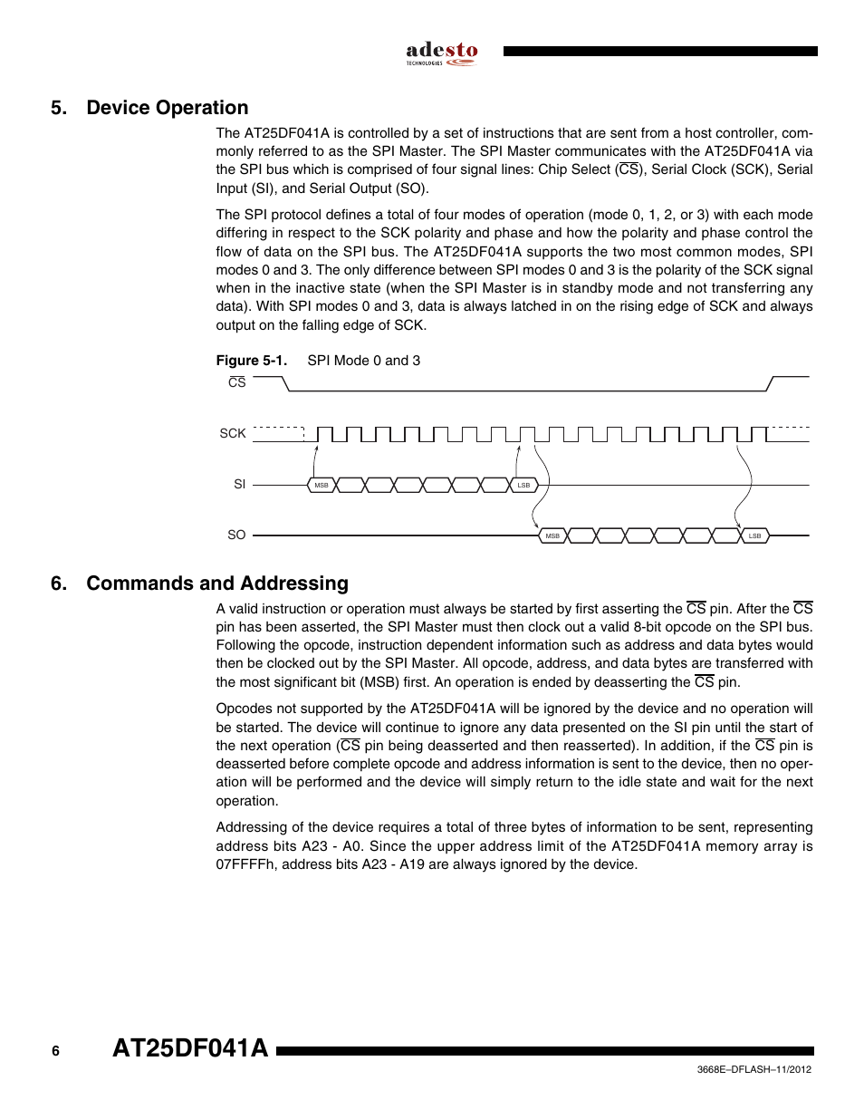 Device operation, Commands and addressing | Rainbow Electronics AT25DF041A User Manual | Page 6 / 41