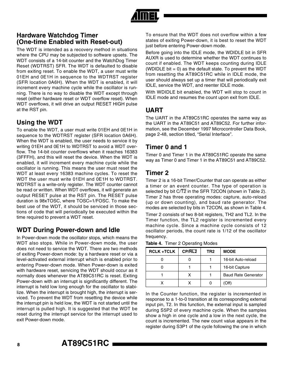 Using the wdt, Wdt during power-down and idle, Uart | Timer 0 and 1, Timer 2, At89c51rc | Rainbow Electronics AT89C51RC User Manual | Page 8 / 25