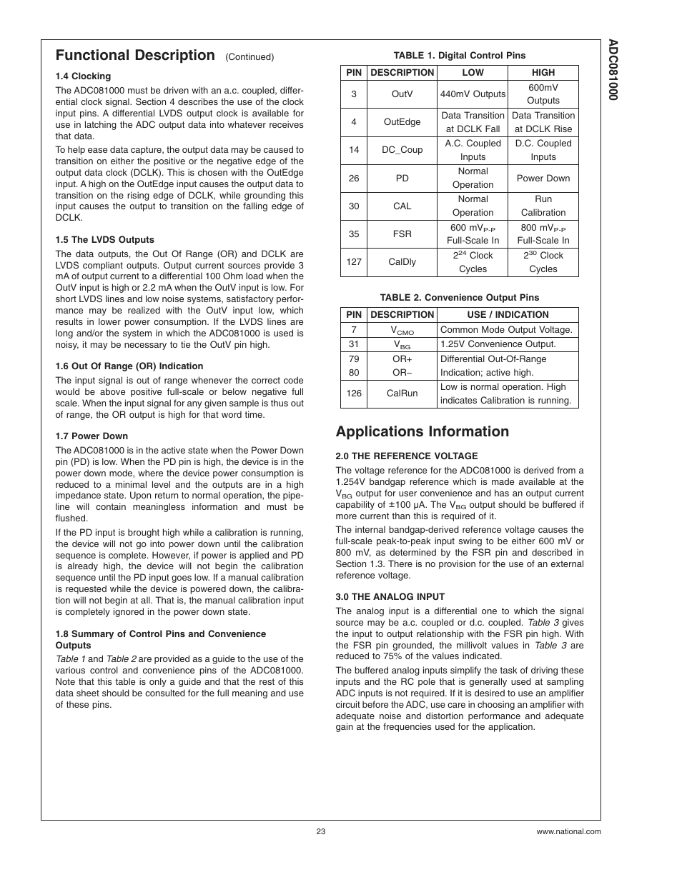 4 clocking, 5 the lvds outputs, 6 out of range (or) indication | 7 power down, 8 summary of control pins and convenience outputs, Table 1. digital control pins, Table 2. convenience output pins, Applications information, 0 the reference voltage, 0 the analog input | Rainbow Electronics ADC081000 User Manual | Page 23 / 29