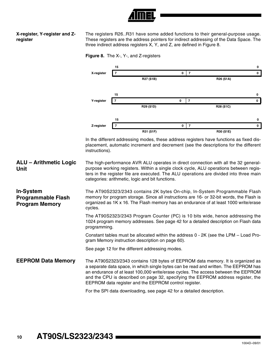 X-register, y-register and z- register, Alu – arithmetic logic unit, In-system programmable flash program memory | Eeprom data memory | Rainbow Electronics AT90LS2343 User Manual | Page 10 / 64