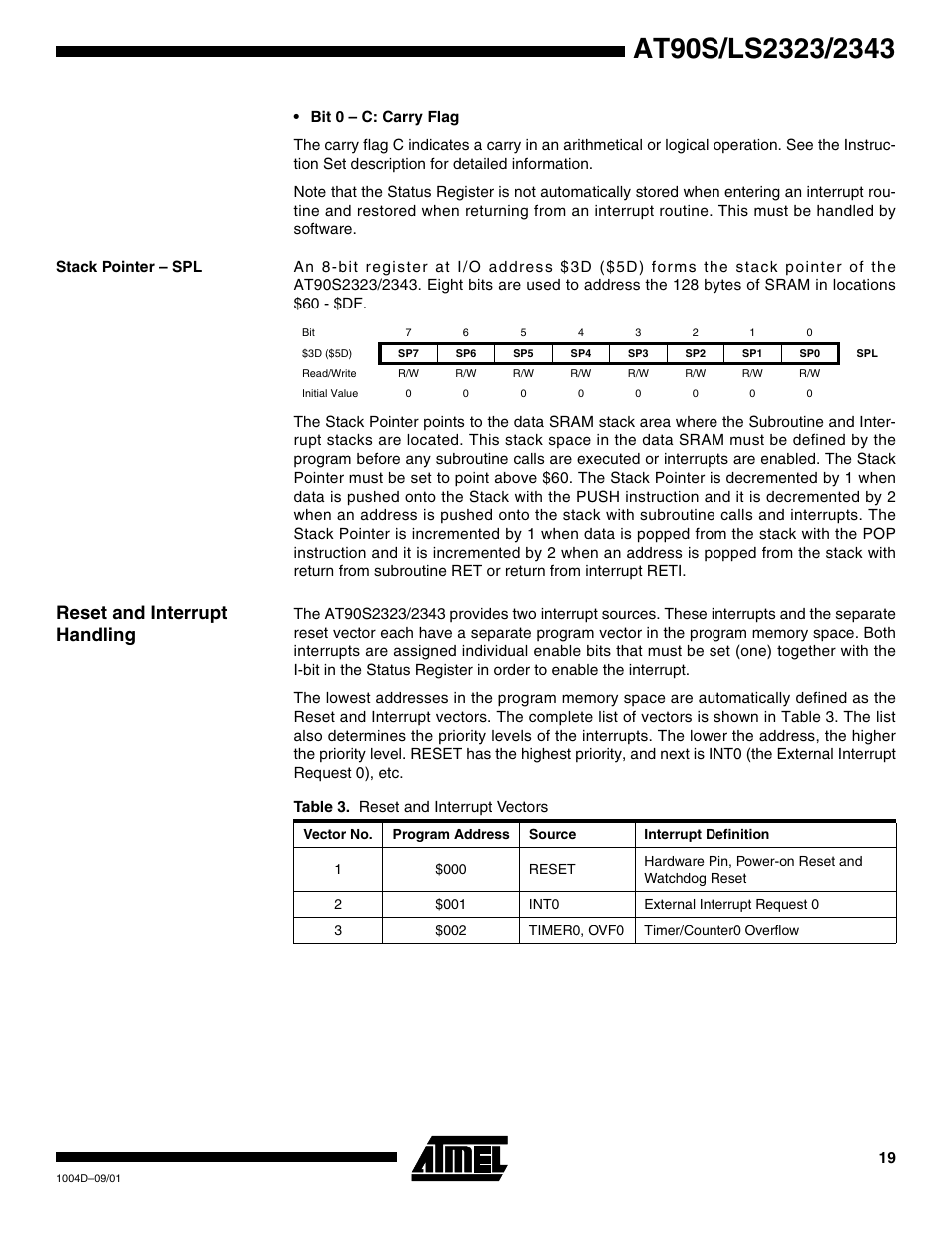 Stack pointer – spl, Reset and interrupt handling | Rainbow Electronics AT90LS2343 User Manual | Page 19 / 64