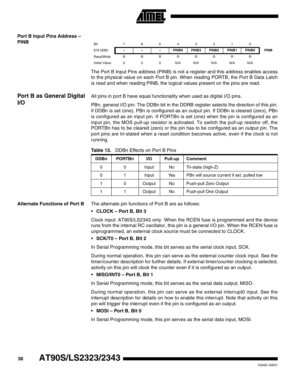 Port b input pins address – pinb, Port b as general digital i/o, Alternate functions of port b | Rainbow Electronics AT90LS2343 User Manual | Page 36 / 64