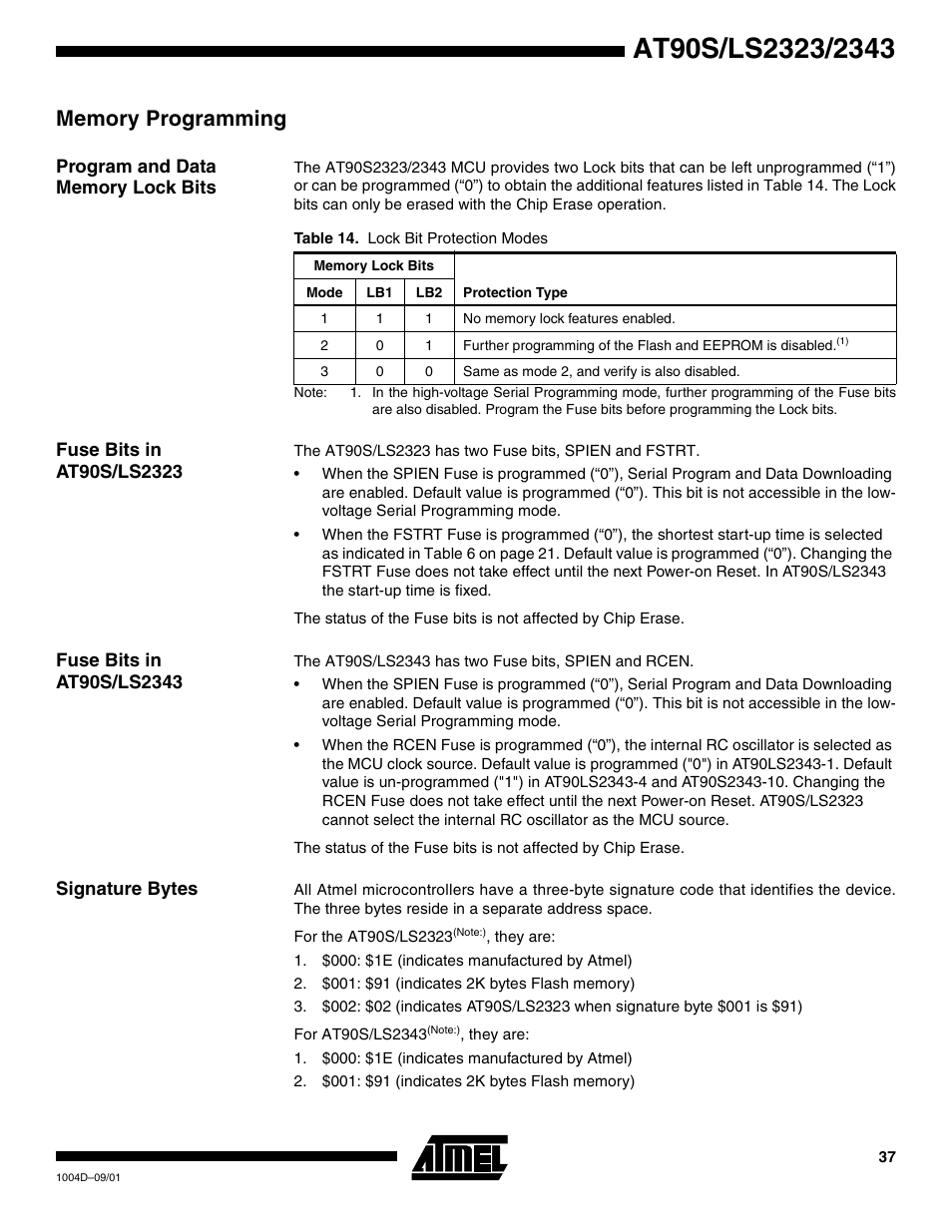 Memory programming, Program and data memory lock bits, Fuse bits in at90s/ls2323 | Fuse bits in at90s/ls2343, Signature bytes | Rainbow Electronics AT90LS2343 User Manual | Page 37 / 64