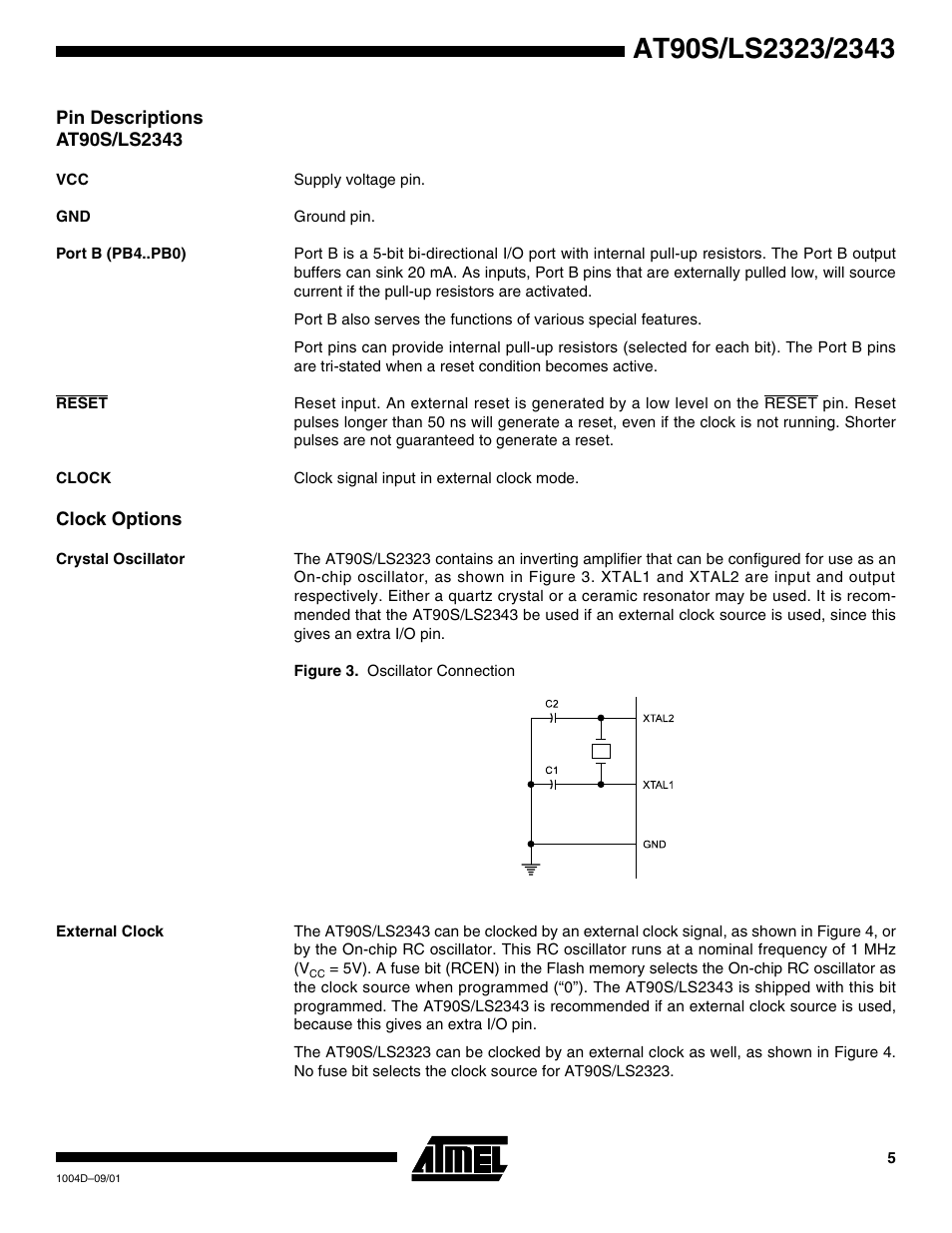 Pin descriptions at90s/ls2343, Port b (pb4..pb0), Reset | Clock, Clock options, Crystal oscillator, External clock | Rainbow Electronics AT90LS2343 User Manual | Page 5 / 64