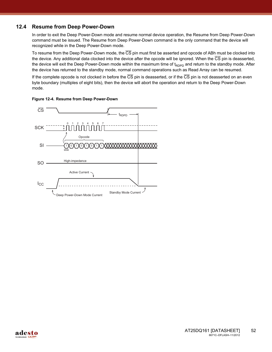 4 resume from deep power-down, Sck cs si so | Rainbow Electronics AT25DQ161 User Manual | Page 52 / 65