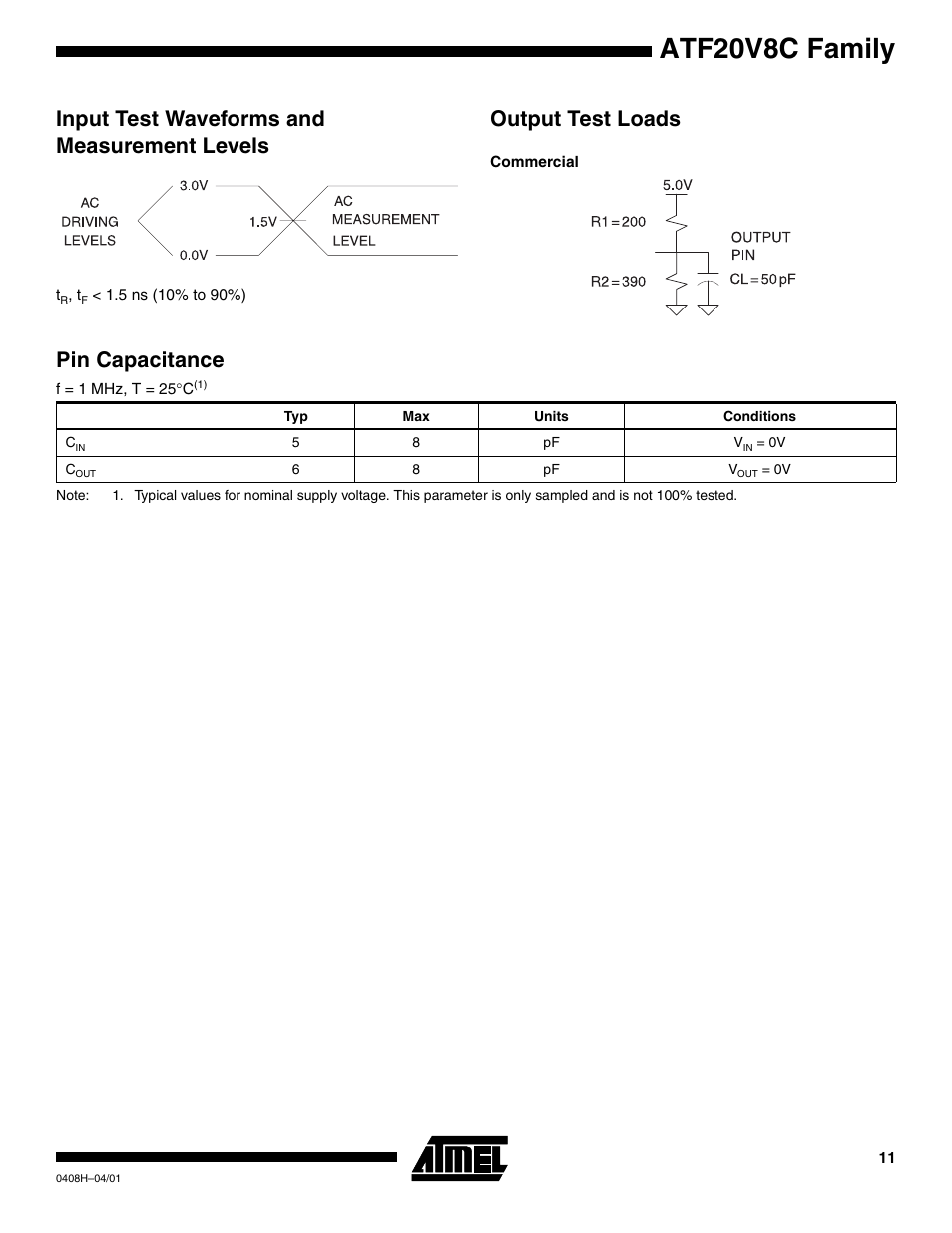 Input test waveforms and measurement levels, Output test loads, Commercial | Pin capacitance, Atf20v8c family | Rainbow Electronics ATF20V8CQZ User Manual | Page 11 / 30