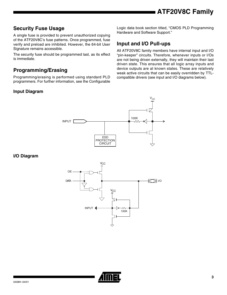 Security fuse usage, Programming/erasing, Input and i/o pull-ups | Input diagram, I/o diagram, Atf20v8c family, Input diagram i/o diagram | Rainbow Electronics ATF20V8CQZ User Manual | Page 3 / 30