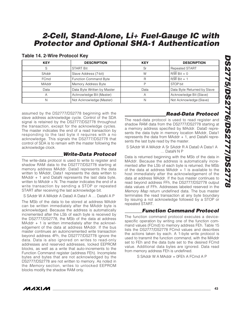 Write-data protocol, Read-data protocol, Function command protocol | Table 14. 2-wire protocol key | Rainbow Electronics DS2778 User Manual | Page 43 / 45