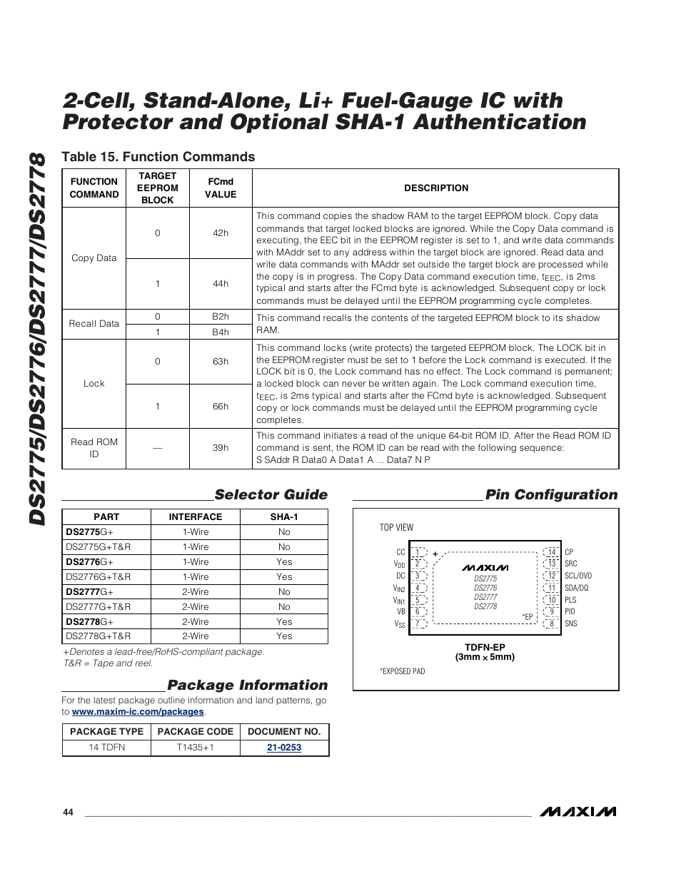 Pin configuration selector guide, Package information, Table 15. function commands | Rainbow Electronics DS2778 User Manual | Page 44 / 45