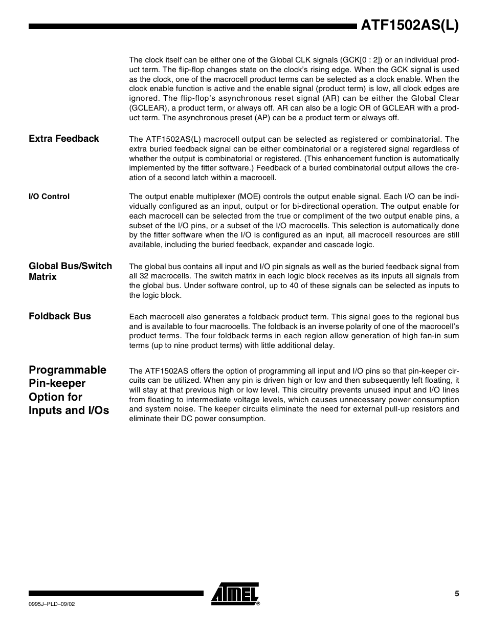 Extra feedback, I/o control, Global bus/switch matrix | Foldback bus, Programmable pin-keeper option for inputs and i/os, Atf1502as(l) | Rainbow Electronics ATF1502ASL User Manual | Page 5 / 25