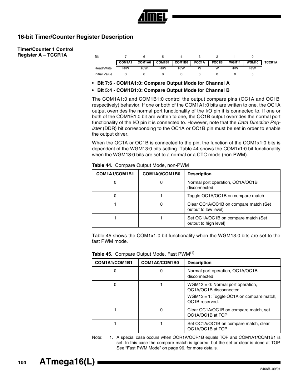 Bit timer/counter register description, Timer/counter 1 control register a – tccr1a, Table 44, table 45 | Atmega16(l) | Rainbow Electronics ATmega64L User Manual | Page 104 / 298